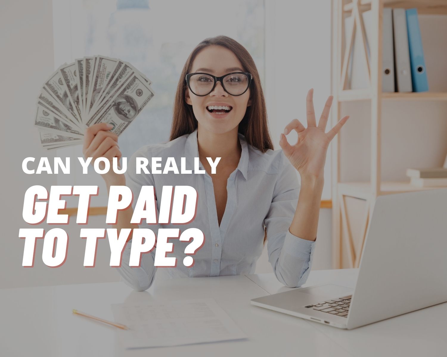 Can you really get paid to type?